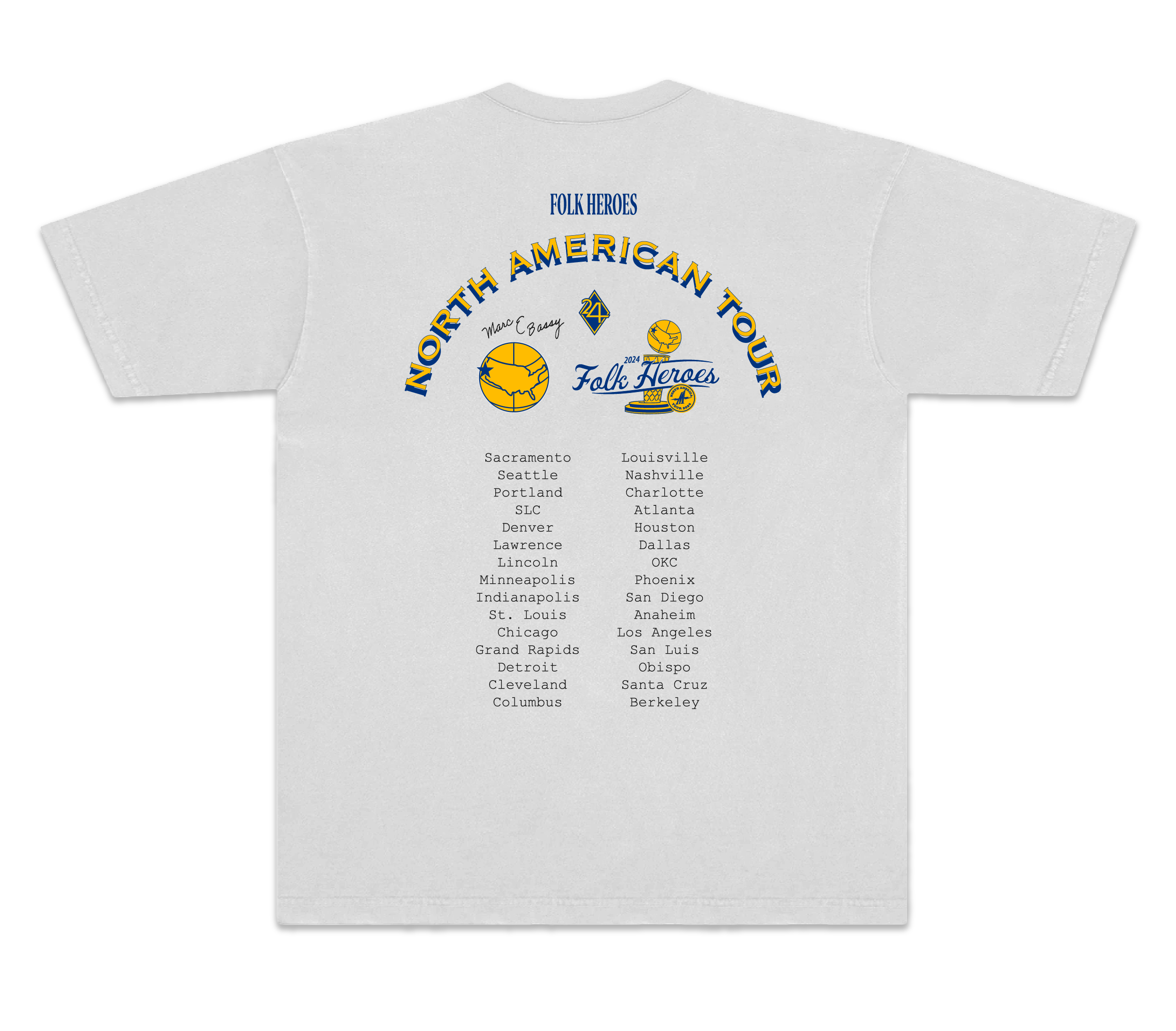 Folk Heroes Tour T (Warriors)